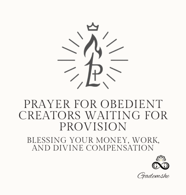 Prayer for Obedient Creators Waiting for Provision